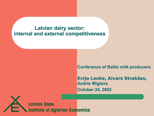 Latvian dairy sector: internal and external competitiveness